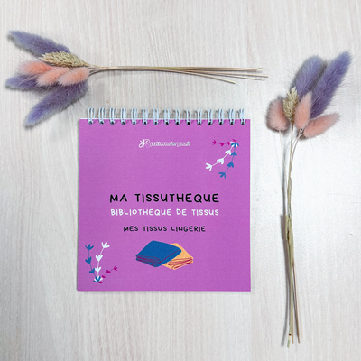 Ma Tissuthèque " Mes Lingeries " 